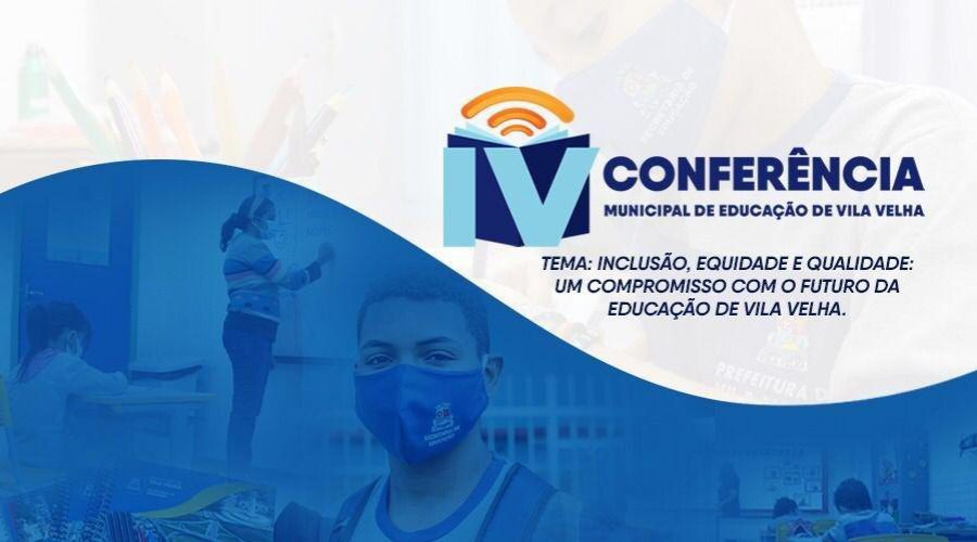 Vila Velha: inscrições abertas para a IV Conferência Municipal de Educação