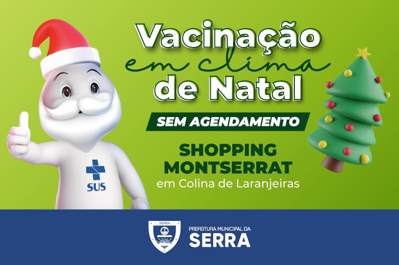 Final de semana de vacinação sem agendamento na Serra