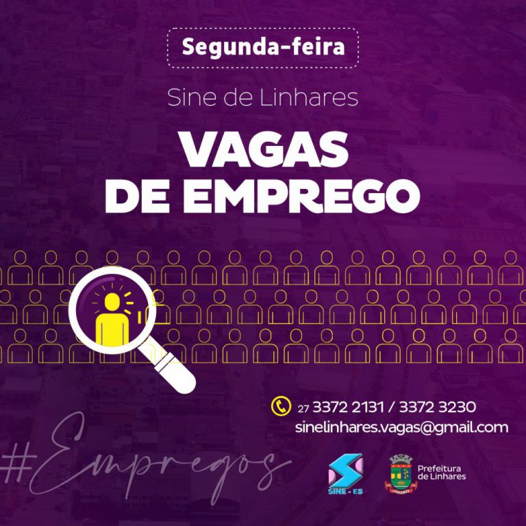 Sine Linhares oferta 112 oportunidades de emprego nesta segunda-feira (30)