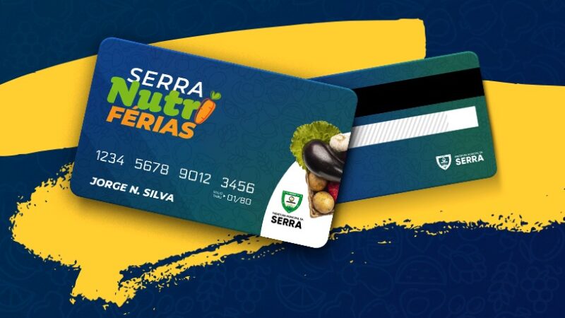 Programa Serra Nutri Férias: Cartão recarregado para os 72 mil alunos da rede municipal de ensino