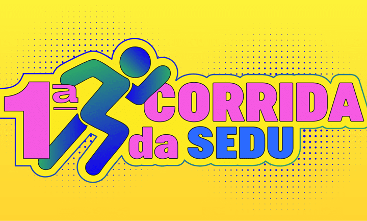 Último dia para inscrições na 1ª Corrida Sedu é nesta quinta-feira (19)