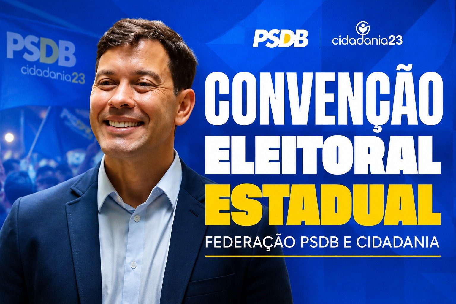 Federação PSDB Cidadania avança na definição de candidaturas com convenção estadual