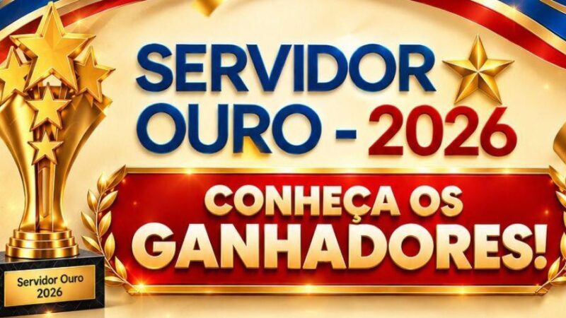 Secretaria de Administração anuncia resultado do concurso Servidor Ouro 2026