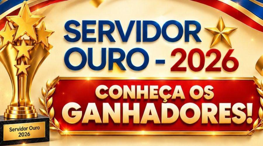Secretaria de Administração anuncia resultado do concurso Servidor Ouro 2026