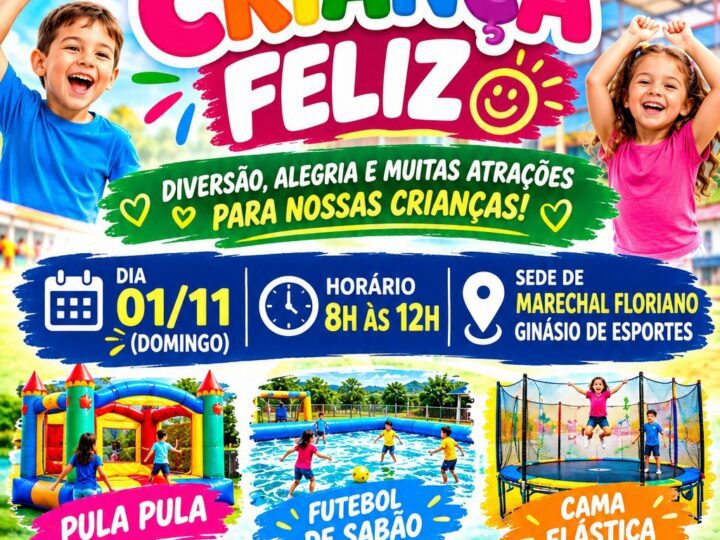 Vila da Criança Feliz promete manhã de diversão e alegria em Marechal Floriano